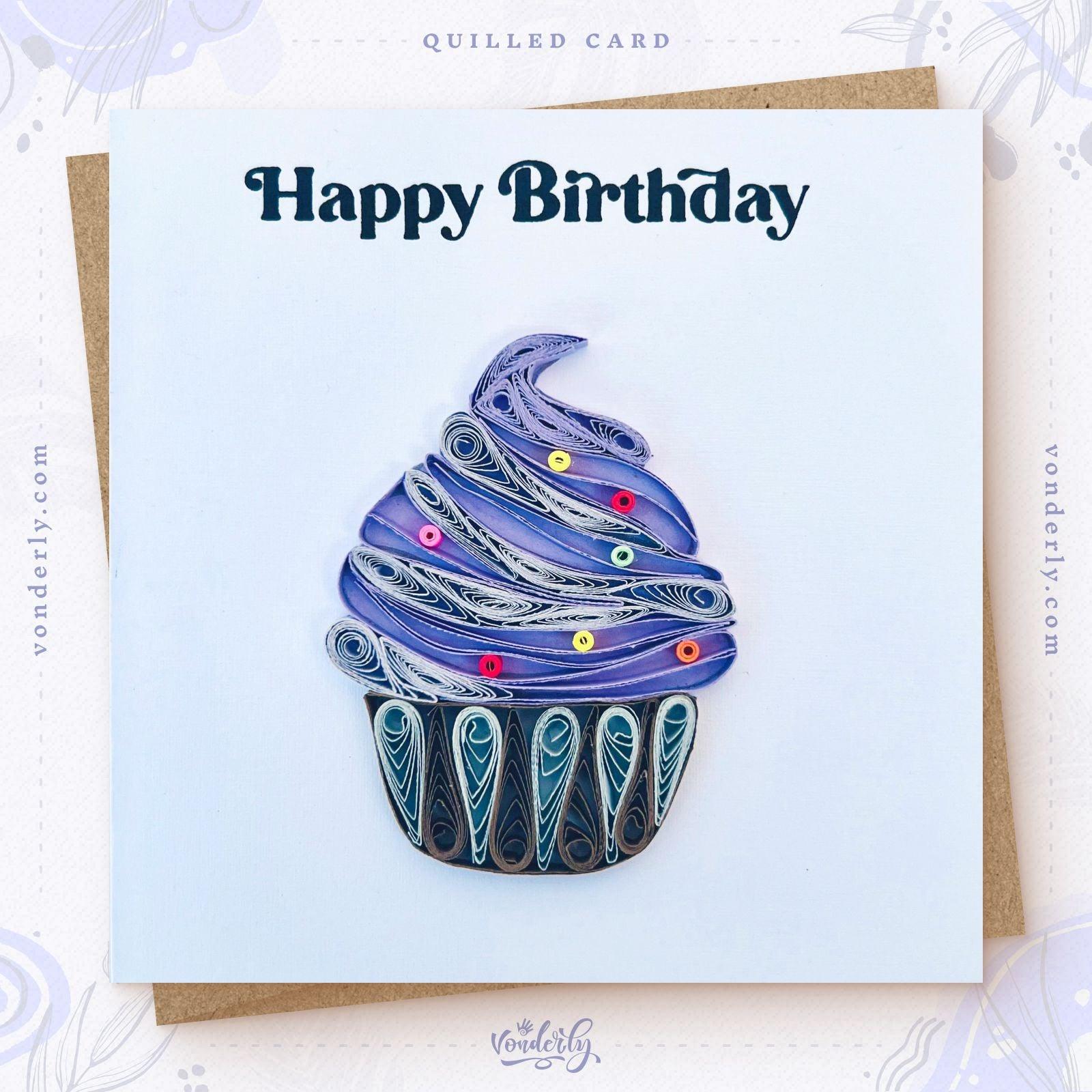 Handmade Cupcake Design: Quilling Card by VONDERLY | Eco-Friendly Birthday Greeting Card - Vonderly